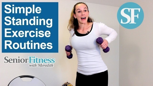 'Senior Fitness - Simple Standing Exercises'