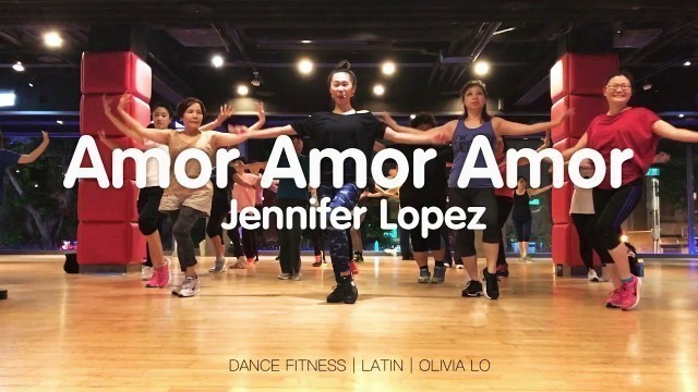 'Amor Amor Amor｜DNACE FITNESS｜LATIN｜OLIVIA LO'