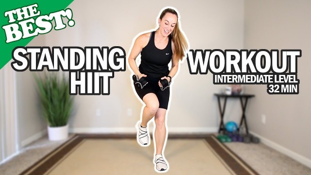 'THE BEST Standing HIIT Workout For Seniors | Intermediate Level | Weights Optional | 32Min'