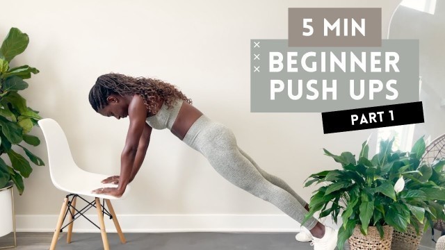 'HOW TO GET YOUR FIRST PUSH UP | FULL FOLLOW ALONG BEGINNER WORKOUT | 2 WEEK CHALLENGE PART 1'