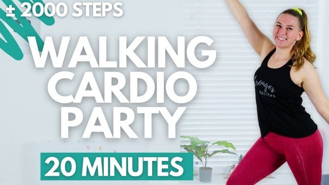 '2000 BEGINNER STEPS IN 20 MIN - Walking Cardio Dance Workout || Mood Booster, No Jumping'