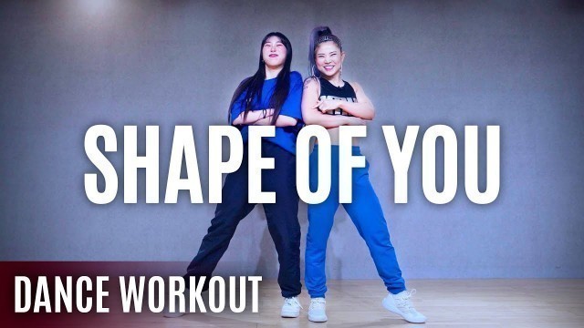 '[Dance Workout] Shape of You - Ed Sheeran | MYLEE Cardio Dance Workout, Dance Fitness'