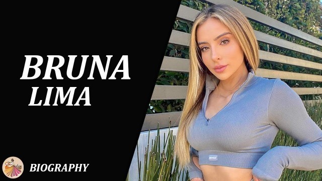 'Bruna Lima | Brazilian Fitness Model & Instagram Influencer| Bio, Wiki, Age, Height, Net Worth,Facts'