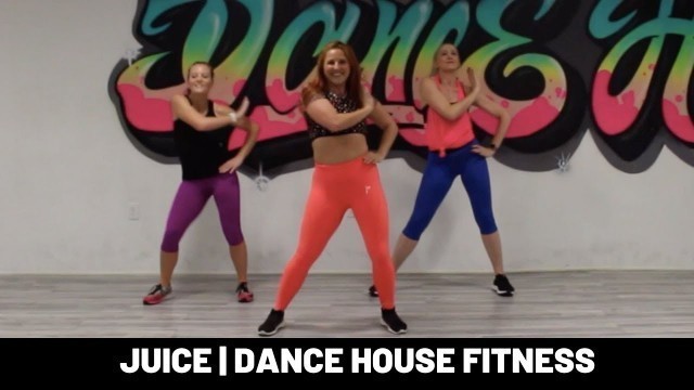 'DANCE HOUSE FITNESS | #JUICE | DHF HUSTLE'