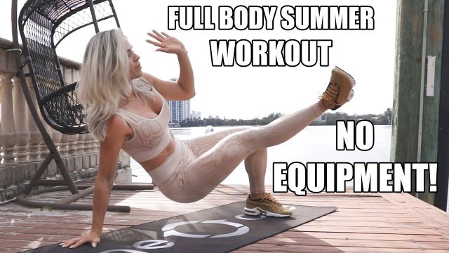 'MICHELLE LEWIN: Full Body Summer Workout'