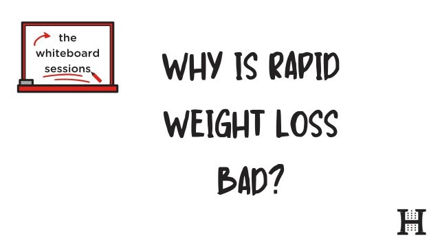 'Why Is Rapid Weight Loss Bad? | Your House Fitness'