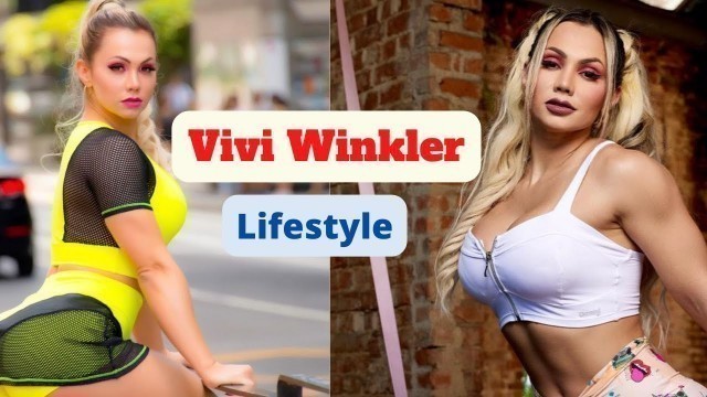 'Brazilian Fitness Model Vivi Winkler Biography | Lifestyle | Career | Facts | Boyfriend'