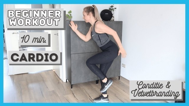 'Beginner cardio workout 10 min. - Conditie en Vetverbranding //OPTIMAVITA'