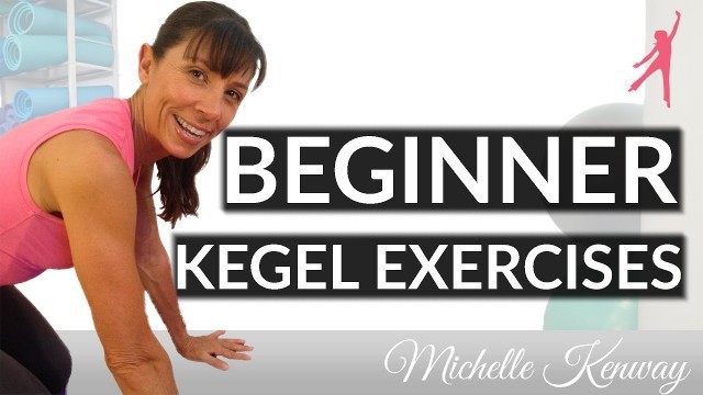 'Kegel Exercises Beginners Workout For Women'