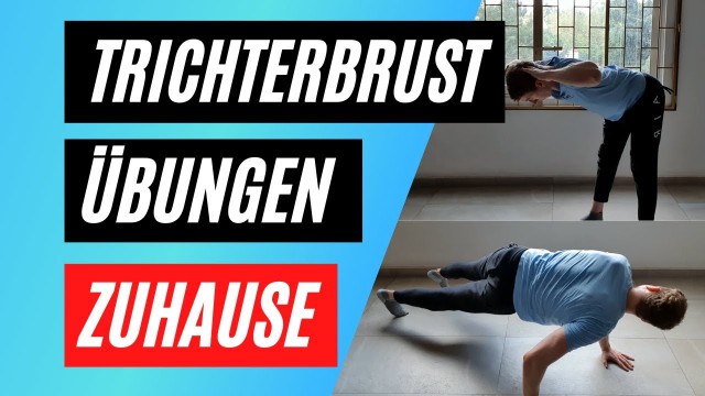 'Top 5 TRICHTERBRUST Training ÜBUNGEN für ZUHAUSE ohne Geräte| Trichterbrust wegtrainieren'