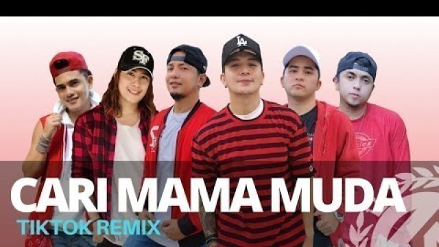 'CARI MAMA MUDA (Tiktok Remix) | Dance Fitness | TML Crew Kramer Pastrana'