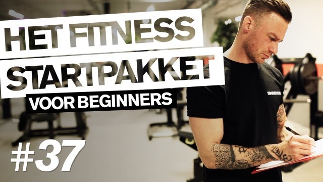 'HÉT FITNESS STARTPAKKET voor beginners'