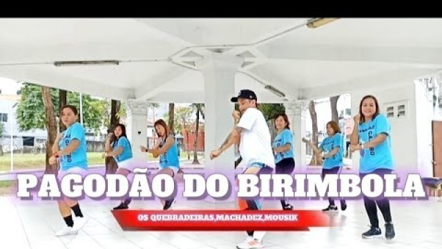 'PAGODÃO DO BIRIMBOLA | DJ JUSTIN REMIX | ZUMBA | DANCE FITNESS | RF Dance Fitness | TIKTOK VIRAL'