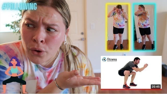 'Following a FitnessBlender HIIT LADDER Workout'