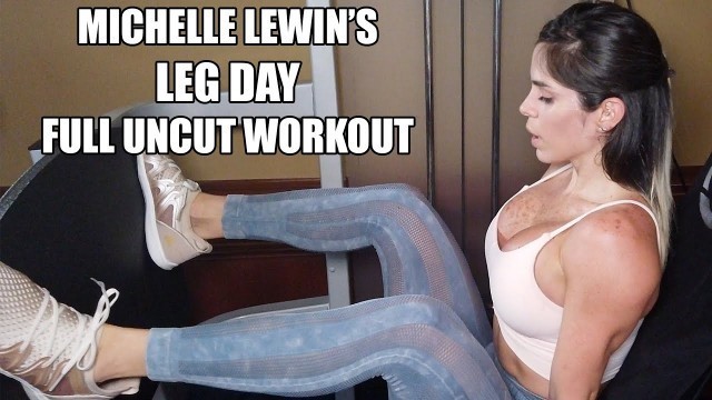 'MICHELLE LEWIN: Leg Day - Full Uncut 30 Minute Workout'