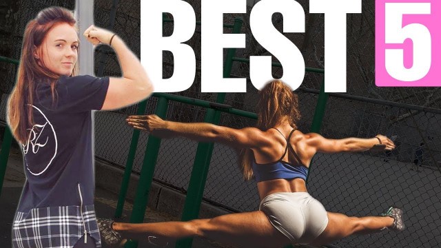 'Best 5 Calisthenics Women (MUST FOLLOW)'