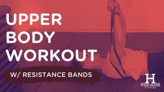 'Upper Body Workout | Your House Fitness'