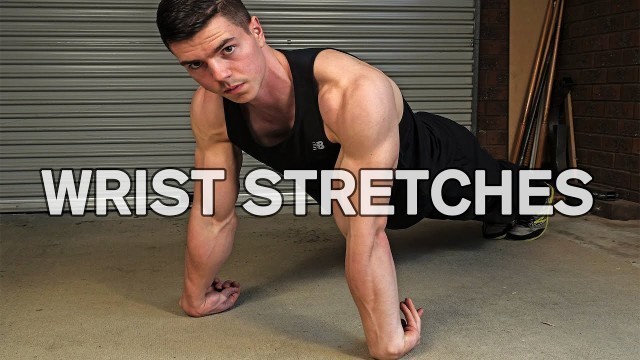 'Complete Wrist Stretches & Mobility Guide'