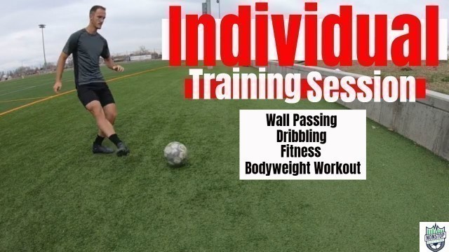 'Individual Quarantine Training Session - Individual Training Drills for Soccer - Wall Drills Soccer'