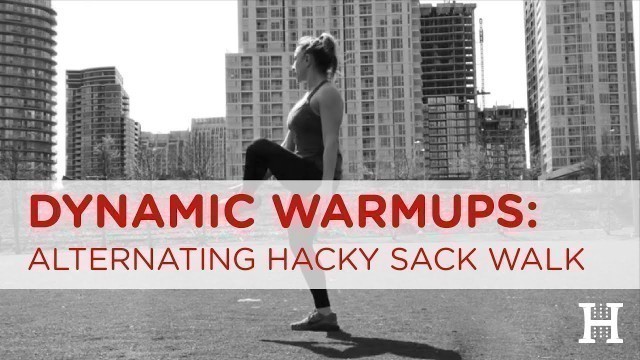 'Dynamic Warmups Series: Hacky Sack Exercise'