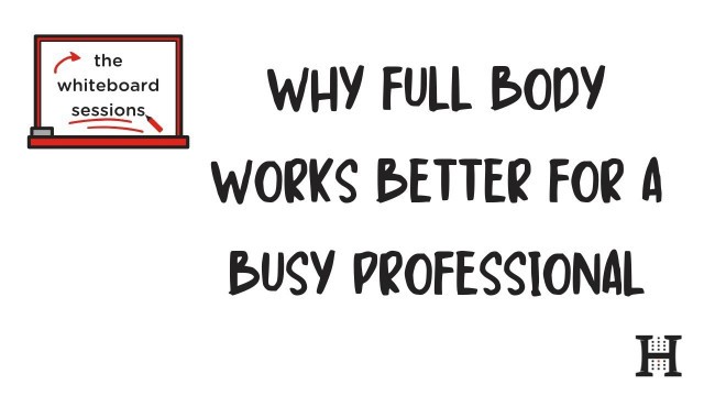 'Why Full Body Works Better for a Busy Professional | Your House Fitness'