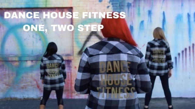 'DANCE HOUSE FITNESS |ONE, TWO STEP| DHF HUSTLE'