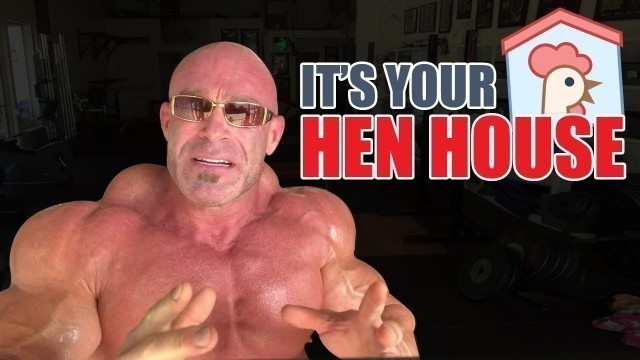 'It’s Your Hen House! (GYM AND FITNESS MOTIVATION with Jon Andersen)'