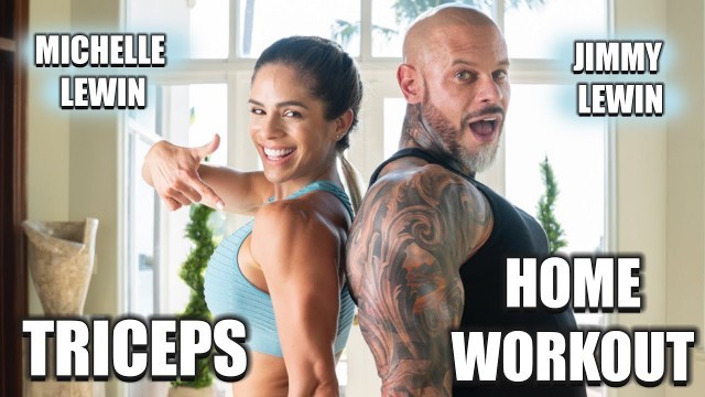 'MICHELLE LEWIN: Couples Home Workout // TRICEPS // No Gym Needed'