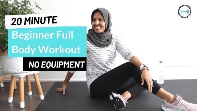 '20 Minute Beginner Workout, Full-Body, No Repeats!'