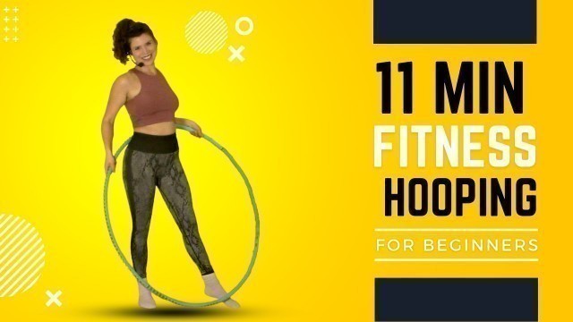 'Hula Hoop Beginner Workout: Awesome 11 minute abs and arms workout for new hoopers!  