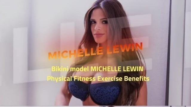 'Bikini Model MICHELLE LEWIN Physical Fitness | Exercise Benefits'