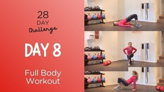 'Day 8 (Bodyweight Workout) | 28 Day Challenge'