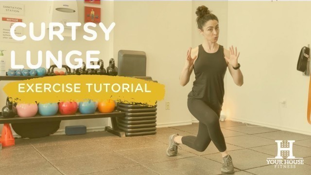 'Curtsy Lunge | Exercise Tutorial Series'