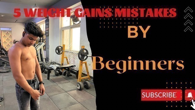 '✋ How To Gain Weight Fast | Beginner Weight Gaining Mistakes | Rahul Gupta Fitness'