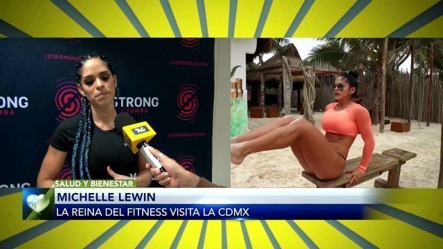 'Conoce a la reina del Fitness Michelle Lewin'