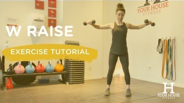 'W Raise | Exercise Tutorial Series'