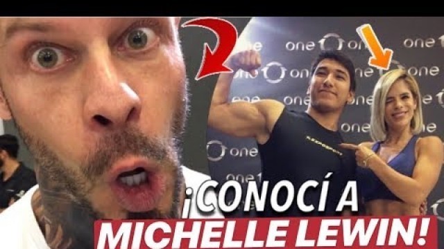 'CONOCÍ A MICHELLE LEWIN!| Aarfitness'