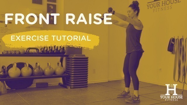 'Front Raises | Exercise Tutorial Series'