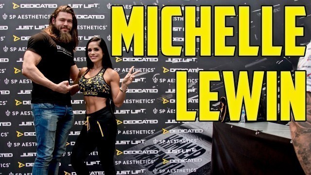 'Michelle Lewin A Beautiful Body, Diet Is Everything!'