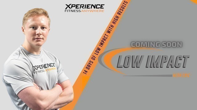 '14 Day Low Impact Program | Xperience Fitness Anywhere'