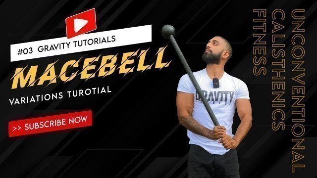 'Gravity Fitness Calisthenics Tutorials - Macebell Variations with Ricky Warren'