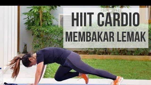 'Latihan Kardio untuk Membakar Lemak dengan Cepat | HIIT Workout'