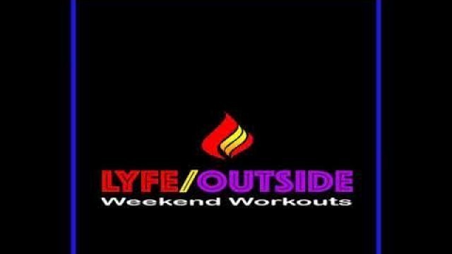 'LYFE15 Fitness Commercial'