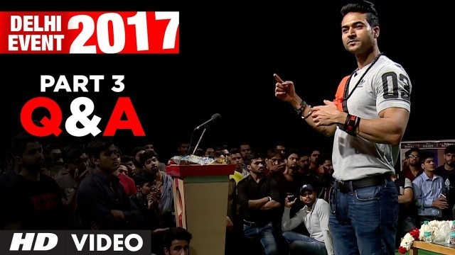 'Q&A With Guru Mann - Delhi Event 2017 PART-3 | Meet And Greet'