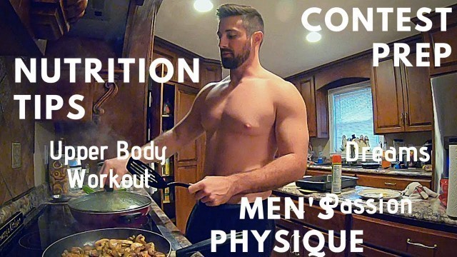 'Nutrition & Contest Prep Tips | Men\'s Physique | AJ Fitness'