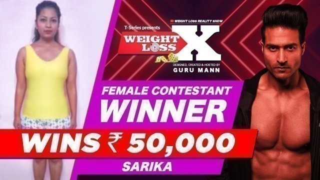 'Winner of Weight Loss X | Female wins Rs 50,000 | Guru Mann | Health & Fitness'