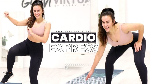 'CARDIO EXPRESS QUEMA GRASA | Gym Virtual'