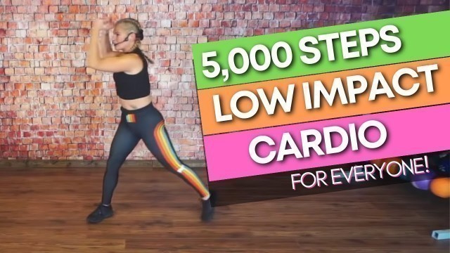 '5,000 STEPS //Low Impact Cardio Workout to the Beat - Fun Exercise for All Fitness Levels'