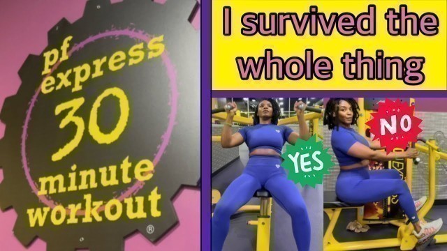 'I FINALLY DID IT ! I completed the planet fitness 30 minute full body workout station , TWICE.'