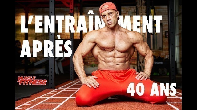 'JamCore DZ : L\'entraînement après 40 ans - Muscle & Fitness'